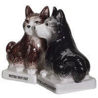 PACIFIC GIFTWARE We're Not Fat Huskies Ceramic Salt and Pepper Shakers Set